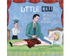 Little Cow - I'm In Love With Every Lady